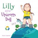 Lilly and Her Unicorn Doll Vol.3 caring for the Environment, Aaron Chandler