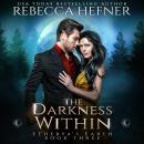 The Darkness Within Audiobook