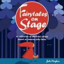 Fairytales on Stage Audiobook