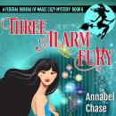 Three Alarm Fury Audiobook