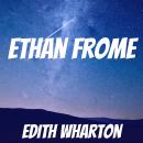 Ethan Frome Audiobook