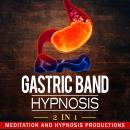 Gastric Band Hypnosis 2 in 1 Audiobook