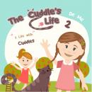 The Cuddle's Life Book 2: Cat Kids Book Audiobook