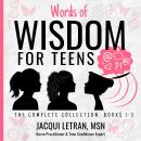 Words of Wisdom for Teens: The Complete Collection Audiobook