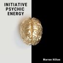 Initiative Psychic Energy Audiobook