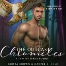 The Outcast Chronicles Complete Series Audiobook