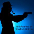 The Memoirs of Sherlock Holmes Audiobook