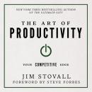 The Art of Productivity: Your Competitive Edge Audiobook