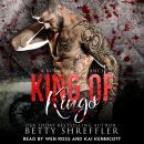King Of Kings: (A Kings MC Romance, Book 3) Audiobook
