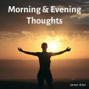 Morning and Evening Thoughts Audiobook