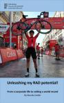 Unleashing my RAD potential: From a corporate life to setting a world record Audiobook