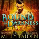 Bound in Darkness Audiobook