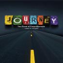 Journey: The Road To Empowerment Audiobook