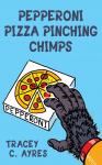 Pepperoni Pizza Pinching Chimps