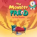 The Monster Friend: Help children and parents overcome their fears and make friends with their monst Audiobook