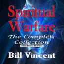 Spiritual Warfare: The Complete Collection Audiobook