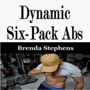 Dynamic Six-Pack Abs Audiobook