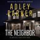 The Neighbor Audiobook