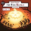 Ghost Stories for Kids: Bundle Audiobook