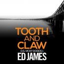 Tooth & Claw Audiobook