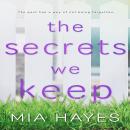 The Secrets We Keep: Waterford #1 Audiobook