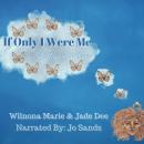 If Only I Were Me: A Memoir in Verse Audiobook