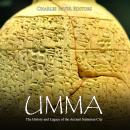 Umma: The History and Legacy of the Ancient Sumerian City Audiobook