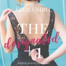 The Designated +1: A Romantic Comedy Audiobook