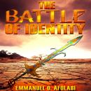 The Battle of Identity Audiobook