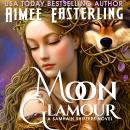 Moon Glamour Audiobook