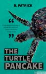 The Turtle Pancake Audiobook