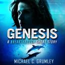 Genesis, Michael C. Grumley