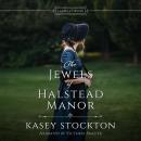 The Jewels of Halstead Manor Audiobook