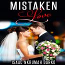 Mistaken Love Audiobook