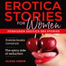 Erotcia stories for women: Erotcia books romance - The spicy side of seduction Audiobook