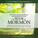 45 Iconic Sermons, Visions, and Prophecies from The Book of Mormon Audiobook