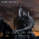 La Quête Des Héros (Tome 1 De L'anneau Du Sorcier) Audiobook