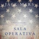 Sala Operativa (Un thriller di Luke Stone - Libro #3) Audiobook