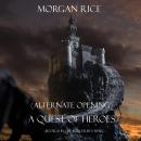 Quest of Heroes, A: Book #1 in the Sorcerer's Ring (Alternative Opening) Audiobook
