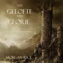 Een Gelofte Van Glorie (Boek #5 In De Tovenaarsring) Audiobook