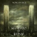 Un Mandato De Reinas (Libro #13 De El Anillo del Hechicero) Audiobook