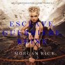 Esclave, Guerrière, Reine ('De Couronnes et de Gloire', Tome 1) Audiobook