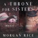 A Throne for Sisters (Books 5 and 6) Audiobook
