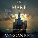 Un Mare Di Scudi (Libro #10 In L’Anello Dello Stregone) Audiobook