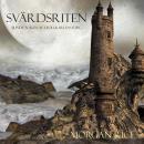 Svärdsriten (Sjunde Boken Av Trollkarlens Ring) Audiobook
