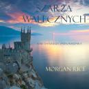 Szarża Walecznych (Księga 6 Kręgu Czarnoksiężnika) Audiobook