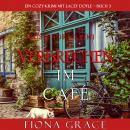 Verbrechen im Café (Ein Cozy-Krimi mit Lacey Doyle – Buch 3) Audiobook