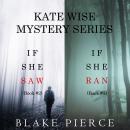 A Kate Wise Mystery Bundle: If She Saw (#2) and If She Ran (#3) Audiobook