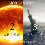 The Survival Trilogy: Arena 2 and Arena 3 (Books 2 and 3) Audiobook