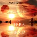 La Terra del Fuoco (Libro #12 in L’Anello Dello Stregone) Audiobook